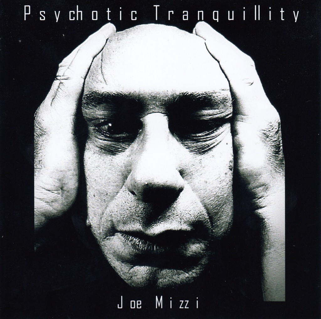 Psychotic Tranquillity - 2022